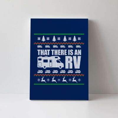 That There Is An RV Ugly Christmas Canvas