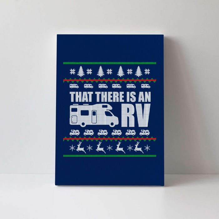 That There Is An RV Ugly Christmas Canvas