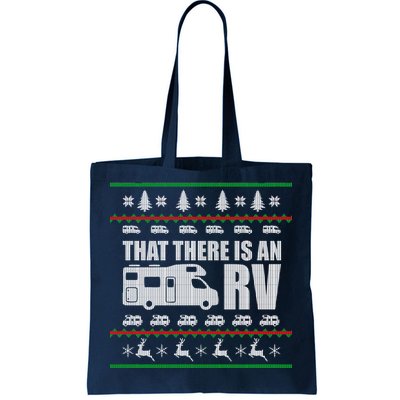 That There Is An RV Ugly Christmas Tote Bag