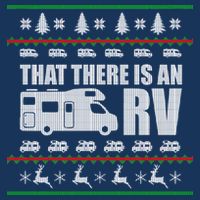 That There Is An RV Ugly Christmas Premium T-Shirt
