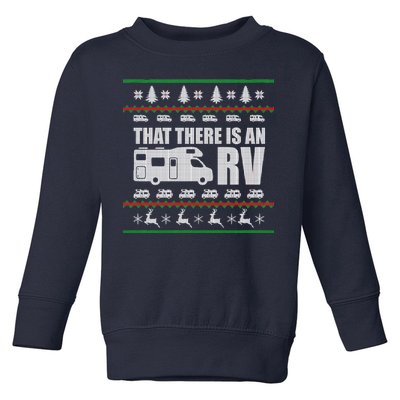 That There Is An RV Ugly Christmas Toddler Sweatshirt