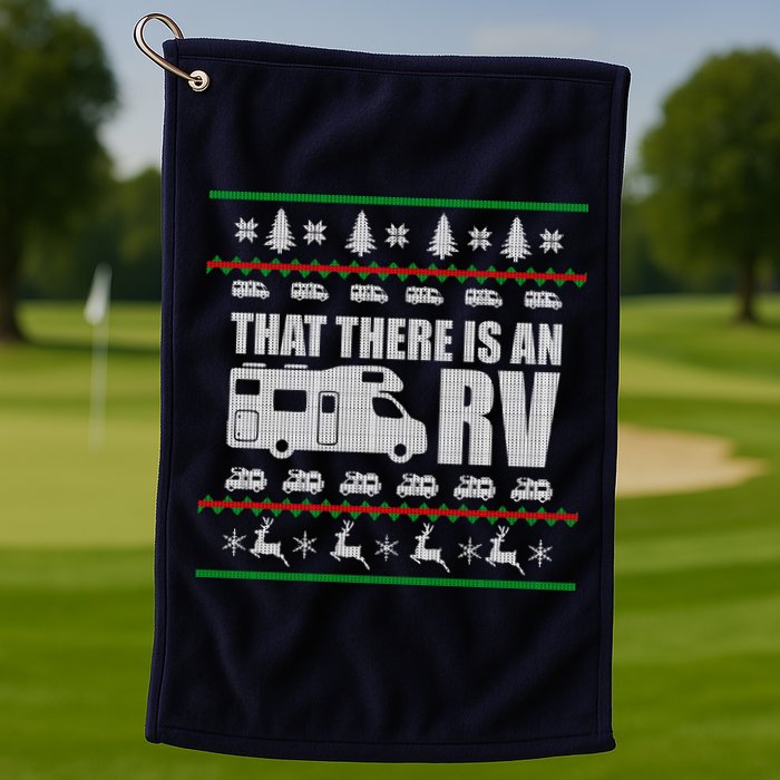 That There Is An RV Ugly Christmas Golf Towel