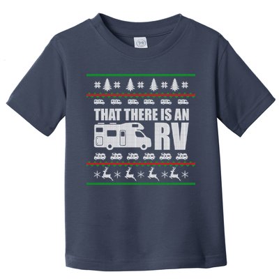 That There Is An RV Ugly Christmas Toddler T-Shirt