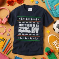 That There Is An RV Ugly Christmas Kids T-Shirt