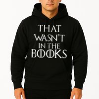 That Wasn't In The Books Hoodie