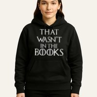 That Wasn't In The Books Hoodie