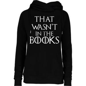 That Wasn't In The Books Womens Funnel Neck Pullover Hood