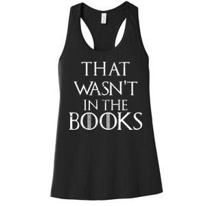 That Wasn't In The Books Women's Racerback Tank