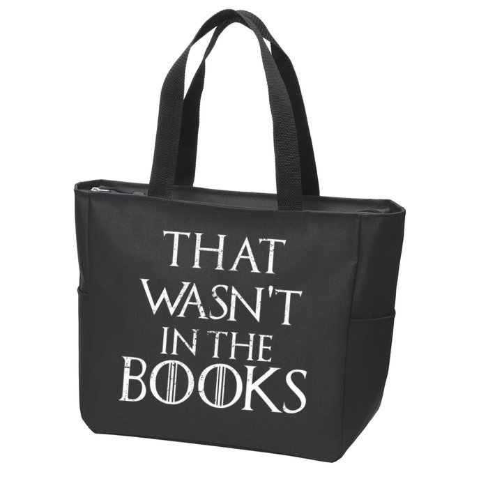 That Wasn't In The Books Zip Tote Bag