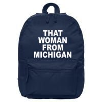 That Woman From Michigan 16 in Basic Backpack