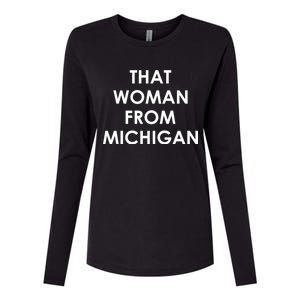 That Woman From Michigan Governor Whitmer Womens Cotton Relaxed Long Sleeve T-Shirt