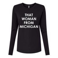 That Woman From Michigan Governor Whitmer Womens Cotton Relaxed Long Sleeve T-Shirt