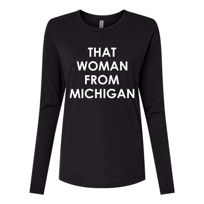 That Woman From Michigan Governor Whitmer Womens Cotton Relaxed Long Sleeve T-Shirt