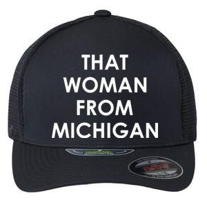 That Woman From Michigan Governor Whitmer Flexfit Unipanel Trucker Cap