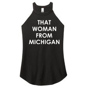 That Woman From Michigan Governor Whitmer Women's Perfect Tri Rocker Tank