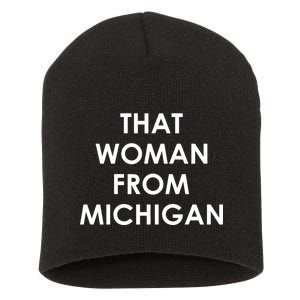 That Woman From Michigan Governor Whitmer Short Acrylic Beanie