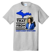 That Woman From Michigan Gretchen Whitmer Tall T-Shirt