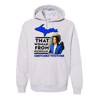 That Woman From Michigan Gretchen Whitmer Premium Hoodie