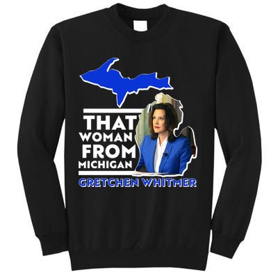 That Woman From Michigan Gretchen Whitmer Sweatshirt
