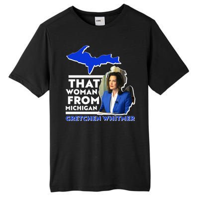 That Woman From Michigan Gretchen Whitmer Tall Fusion ChromaSoft Performance T-Shirt