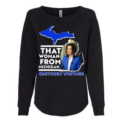 That Woman From Michigan Gretchen Whitmer Womens California Wash Sweatshirt