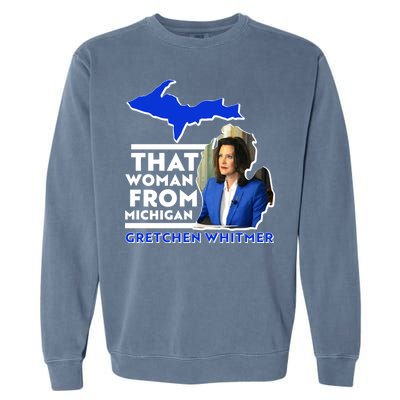 That Woman From Michigan Gretchen Whitmer Garment-Dyed Sweatshirt