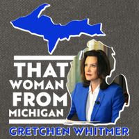 That Woman From Michigan Gretchen Whitmer Cotton Canvas Backpack