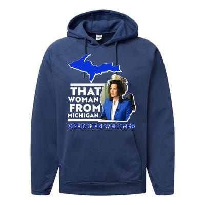 That Woman From Michigan Gretchen Whitmer Performance Fleece Hoodie