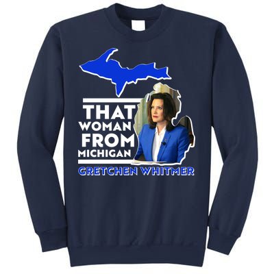 That Woman From Michigan Gretchen Whitmer Sweatshirt