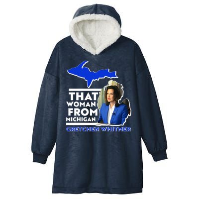 That Woman From Michigan Gretchen Whitmer Hooded Wearable Blanket