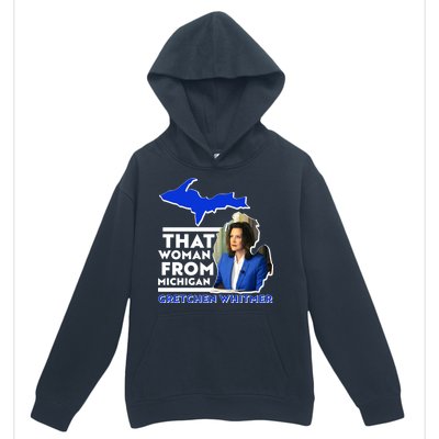 That Woman From Michigan Gretchen Whitmer Urban Pullover Hoodie