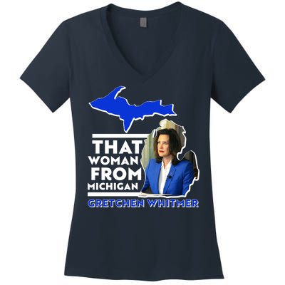 That Woman From Michigan Gretchen Whitmer Women's V-Neck T-Shirt