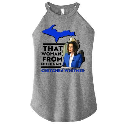 That Woman From Michigan Gretchen Whitmer Women's Perfect Tri Rocker Tank