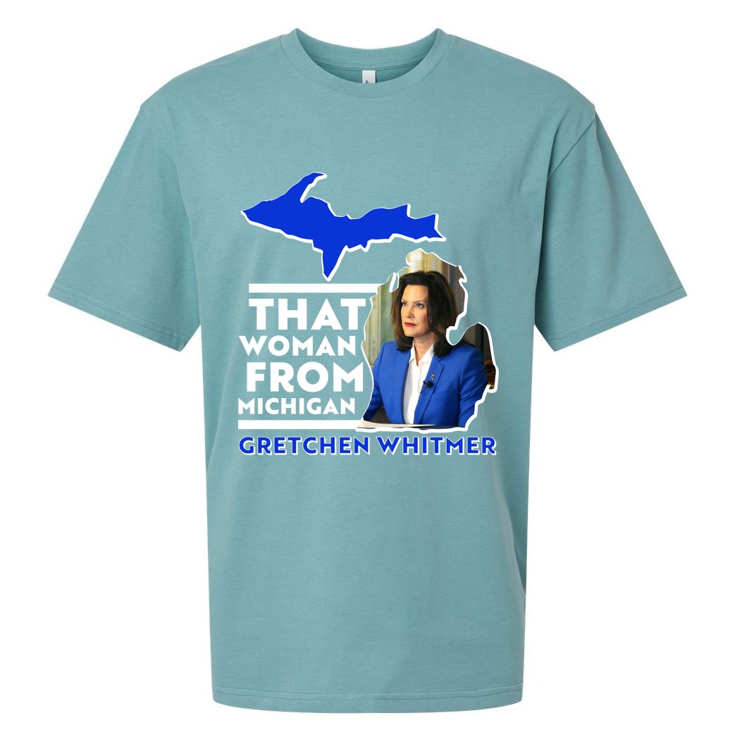 That Woman From Michigan Gretchen Whitmer Sueded Cloud Jersey T-Shirt