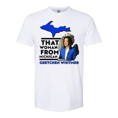 That Woman From Michigan Gretchen Whitmer Softstyle CVC T-Shirt