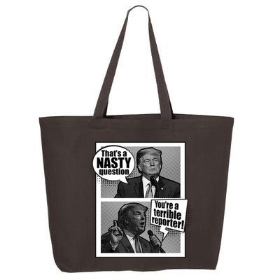 That's A Nasty Question You're A Terrible Reporter 25L Jumbo Tote