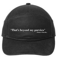 That's Beyond My Purview Robert Mueller 7-Panel Snapback Hat