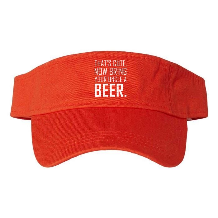 That's Cute Now Bring Your Uncle A Beer Visor
