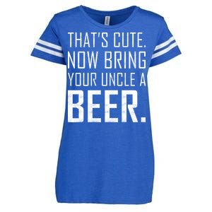 That's Cute Now Bring Your Uncle A Beer Enza Ladies Jersey Football T-Shirt