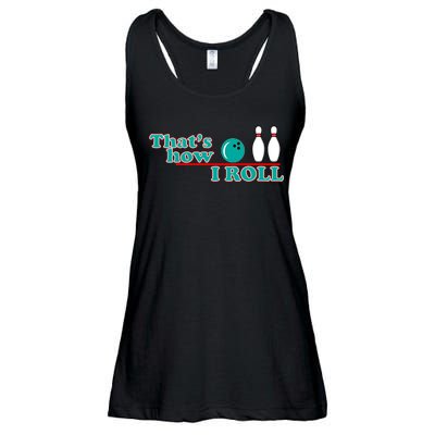 That's How I Roll Bowling Ladies Essential Flowy Tank