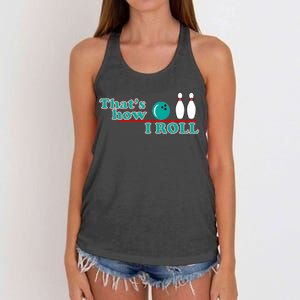 That's How I Roll Bowling Women's Knotted Racerback Tank