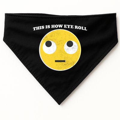 That's How I Roll Eyes Emoji Face USA-Made Doggie Bandana