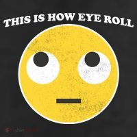 That's How I Roll Eyes Emoji Face 11oz C Handle Ceramic Mug