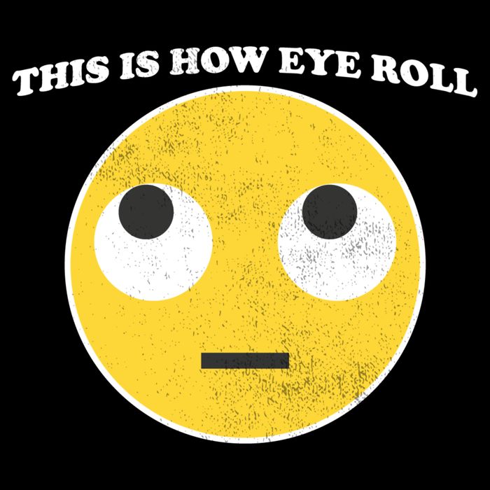 That's How I Roll Eyes Emoji Face 16 in Basic Backpack