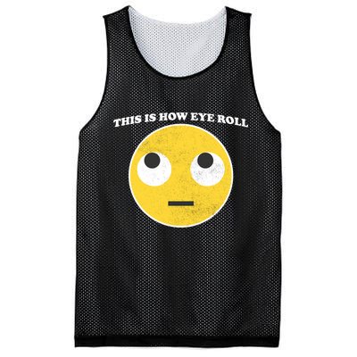 That's How I Roll Eyes Emoji Face Mesh Reversible Basketball Jersey Tank