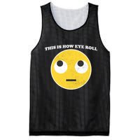 That's How I Roll Eyes Emoji Face Mesh Reversible Basketball Jersey Tank