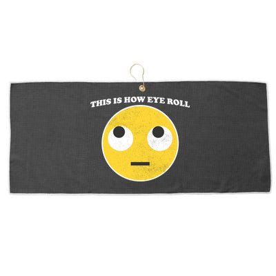 That's How I Roll Eyes Emoji Face Large Microfiber Waffle Golf Towel