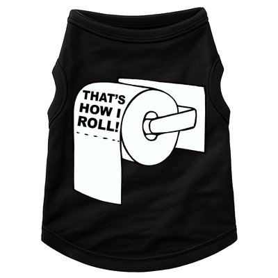 That's How I Roll Toilet Doggie Tank