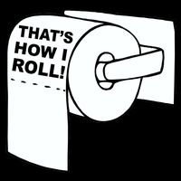 That's How I Roll Toilet Backpack