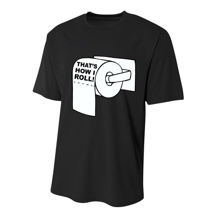 That's How I Roll Toilet Youth Performance Sprint T-Shirt